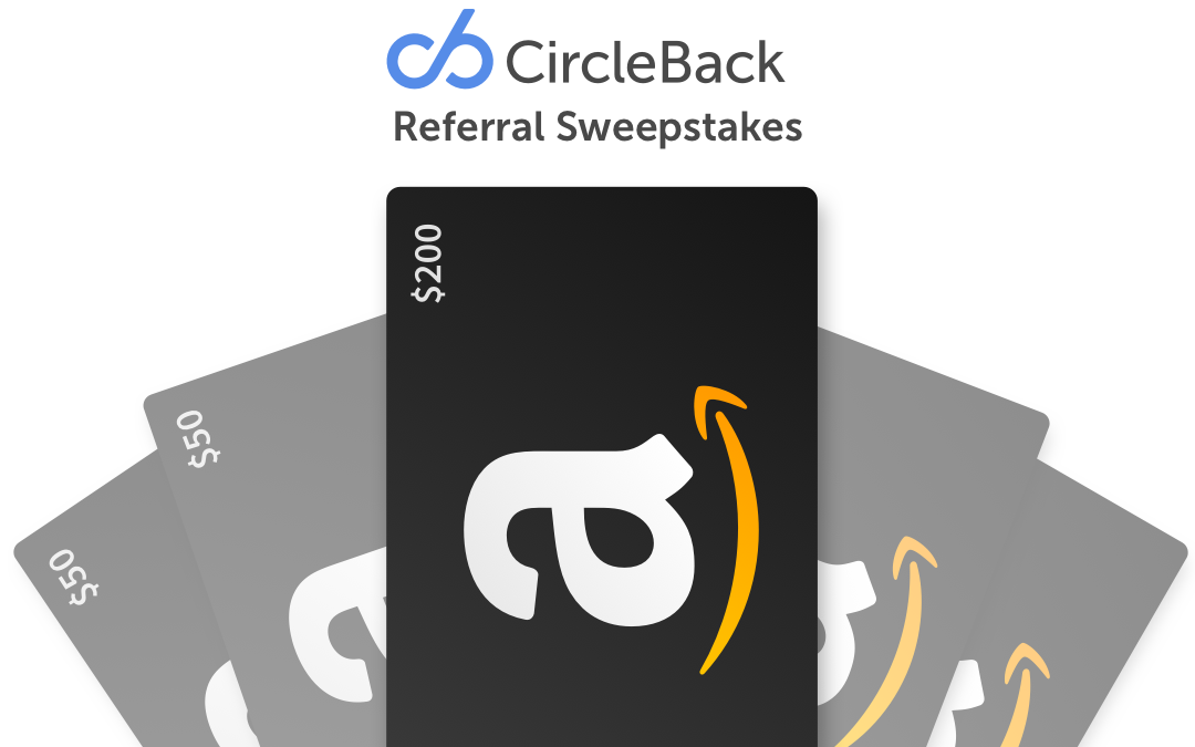 Share CircleBack. Win a $50 Amazon Gift Card.